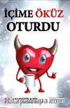 İçime Öküz Oturdu