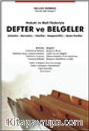Hukuki ve Mali Yönleriyle  Defter ve Belgeler