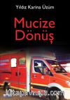 Mucize Dönüş