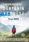 Dünyanın Yerlisi & Gezgin Hikayeleri