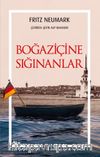 Boğaziçine Sığınanlar