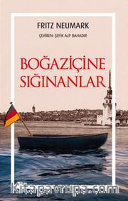 Boğaziçine Sığınanlar