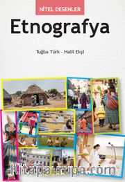Nitel Desenler: Etnografya