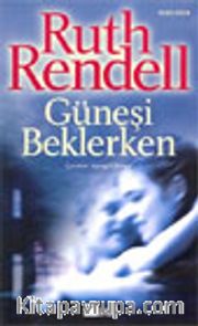 Güneşi Beklerken