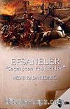 Efsaneler / Geçmişten Fısıltılar
