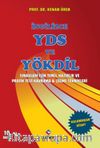İngilizce YDS ve YÖKDİL Sınavları İçin Temel Hazırlık ve Pratik Test Kavrama ve Çözme Teknikleri