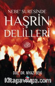 Nebe Suresinde Haşrin Delilleri 