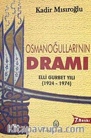 Osmanoğulları'nın Dramı