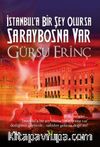 İstanbul'a Bir Şey Olursa Saraybosna Var
