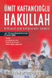 Hakullah <br /> Hacı Bektaş Gölgesinde Sömürü 
