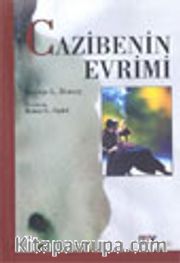Cazibenin Evrimi