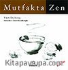 Mutfakta Zen