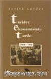 Türkiye Ekonomisinin Tarihi 1900-1960