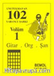 Unutulmayan 102 Yabancı Şarkı Vol.1