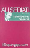 Kendini Devrimci Yetiştirmek / Bütün Eserleri-2