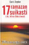 17 Ramazan Suikasti / (Hz. Ali'nin Öldürülmesi)