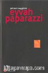 Eyvah Paparazzi