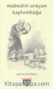 Mabedini Arayan Kaplumbağa