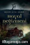 Hayal Değirmeni