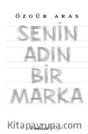 Senin Adın Bir Marka