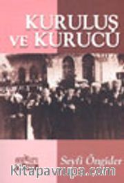 Kuruluş ve Kurucu