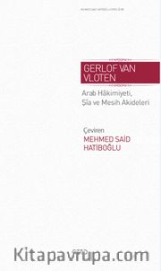 Arab Hakimiyeti, Şia ve Mesih Akideleri