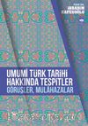 Umumi Türk Tarihi Hakkında Tespitler, Görüşler, Mülahazalar