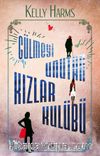 Gülmeyi Unutan Kızlar Kulübü