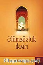 Ölümsüzlük İksiri / Kırık Testi Serisi 7. Kitap