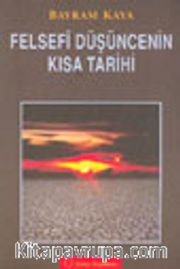 Felsefi Düşüncenin Kısa Tarihi