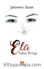Aşkin Rengi Ela