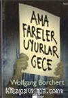 Ama Fareler Uyurlar Gece