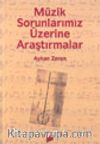 Müzik Sorunlarımız Üzerine Araştırmalar