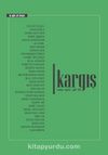 Kargış Üç Aylık Şiir Dergisi Sayı:3 Haziran-Temmuz-Ağustos 2017