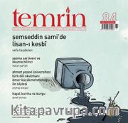Temrin Aylık Düşünce ve Edebiyat Dergisi Sayı:84 Temmuz-Ağustos 2017