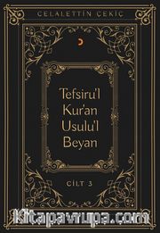Tefsiru’l Kur’an Usulu’l Beyan (Cilt 3)
