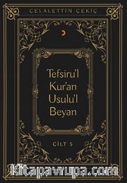Tefsiru’l Kur’an Usulu’l Beyan (Cilt 5)