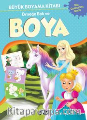 Büyük Boyama Kitabı 2 <br /> Örneğe Bak ve Boya