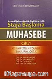 Serbest Muhasebecilik-Mali Müşavirlik Staja Başlama Muhasebe Cilt:1