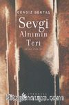 Sevgi Alnımın Teri : Seçme Şiirler