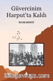 Güvercinim Harput'ta Kaldı