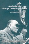 Anahatlarıyla Türkiye Cumhuriyeti Tarihi