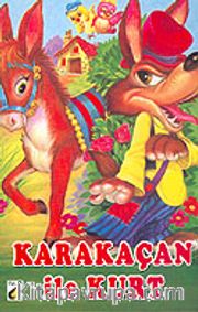 Karakaçan ile Kurt