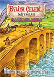 Evliya Çelebi Balkanlarda