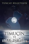 Timuçin ve Ay Işığı