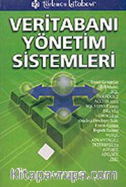 Veritabanı Yönetim Sistemleri / Yaşar Daşdemir