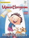 Umutluyum / Benim Duygusal Dünyam
