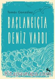 Başlangıçta Deniz Vardı