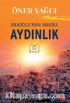 Anadolu’nun Umudu:  Aydınlık