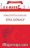 Türkçülüğün Esasları